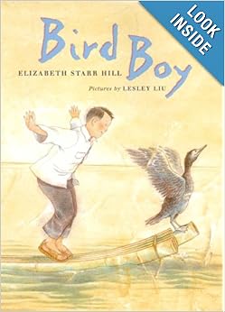 Bird Boy: Elizabeth Starr Hill, Lesley Liu: 97803
