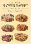 Old-Time Flower Basket Stickers: 16 P...