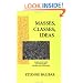 Masses, Classes, Ideas: Studies on Politics and Philosophy Before and After Marx