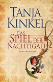 Das Spiel der Nachtigall: Roman