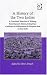 Book A History of the Two Indies: A Translated Selection of Writings from Raynal's Histoire Philosophique Et Politique Des Etablissements Des Europeens Dan