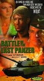 Battle of the Last Panzer Battle of the Last Panzer