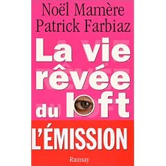 La Vie r�v�e du Loft