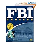 FBI Careers: The Ultimate Guide to Landing a Job as One of... by Thomas Ackerman