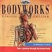 Bodyworks Classic