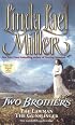 Two Brothers: The Lawman / The Gunslinger (2 Books in 1)