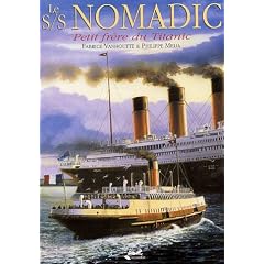 Le S/S Nomadic : Petit fr�re du Titanic