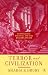 Book Terror and Civilization: Christianity, Politics, and the Western Psyche