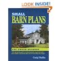 Small Barn Plans for Owner-Builders