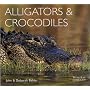 Alligators and Crocodiles (WorldLife Library)