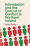 Intimidation and the control of conflict in Northern Ireland