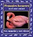 Momentos hermosos en el reino animal: Los animales y sus colores (Momentos en el reino animal)