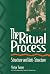 The Ritual Process: Structure and Anti-Structure (Lewis Henry Morgan Lectures) (Lewis Henry Morgan Lectures)