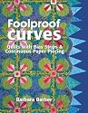 Foolproof Curves: Quilts with Bias Strips and Continuous Paper Piecing
