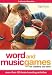Book Word and Music Games for Toddlers and Twos: More Than 150 Brain-Boosting Activities (Hamlyn Health & Well Being S.)