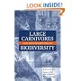 Large Carnivores and the Conservation of Biodiversity