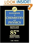 CRC Handbook Chemistry and Physics, 85th Edition