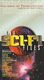 Sci-Fi Files: Children of Frankenstein [VHS]