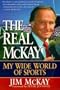 The Real McKay: My Wide World of Sports