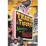 Travis  &  Freddy's Adventures in Vegas book cover