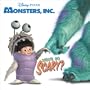 Who's So Scary (Monsters, Inc.)