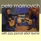 Second Voice by Pete Marinovich