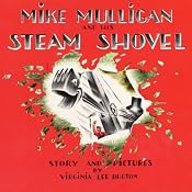 Mike Mulligan and His Steam Shovel, Pet Show!, May I Bring a Friend?, & The Happy Owls | [Virginia Lee Burton, Ezra Jack Keats, Beatrice Schenk de Regneirs, Celestino Piatti]