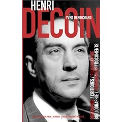 Henri Decoin : Un artisan du cin�ma populaire