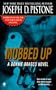 Mobbed Up: A Donnie Brasco Novel