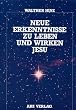 Neue Erkenntnisse zu Leben und Wirken Jesu