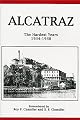 Alcatraz: The Hardest Years 1934-1938
