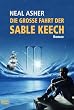 Die gro�e Fahrt der Sable Keech