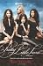 Pretty Little Liars TV Tie-in Edition Pretty Little Liars TV Tie-in Edition