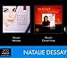 Natalie Dessay, Mozart-Heroines/Mozart-Airs De Co, 発売中