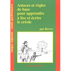 Astuces et r�gles de base pour apprendre � lire et � �crire le cr�ole