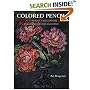 Colored Pencil for the Serious Beginner: Basic Lessons in Becoming a Good Artist (Serious Beginner)