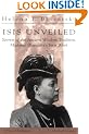 Isis Unveiled: Secret of the Ancient Wisdom Tradition - Madame Blavatsky's First Work