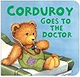 Corduroy Goes to the Doctor (lg format)