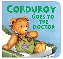 Corduroy Goes to the Doctor (lg format)