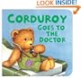 Corduroy Goes to the Doctor (lg format)