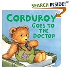 Corduroy Goes to the Doctor (lg format) by Don Freeman and Lisa McCue