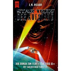 Star Trek next generation. Der Aufstand. Der Roman zum Film 'Star Trek 9'.