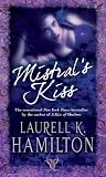 Mistral's Kiss