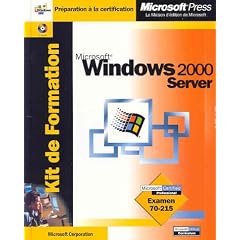 Kit de Formation Microsoft Windows 2000 Server