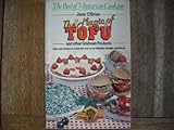 The magic of tofu : and other soybean products