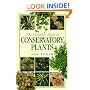 The Complete Guide to Conservatory Plants