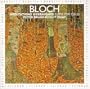 Bloch: Works for Cello