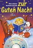 Mein sch�nsten Geschichten und Lieder zur Guten Nacht - Petra Schier