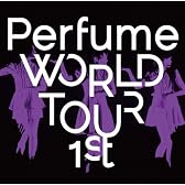 Perfume WORLD TOUR 1st 【シングル&DVD連動プレゼントキャンペーン応募券封入・STAFF PASS レプリカステッカー封入】(初回プレス盤)