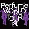 Perfume WORLD TOUR 1st 【シングル&DVD連動プレゼントキャンペーン応募券封入・STAFF PASS レプリカステッカー封入】(初回プレス盤)